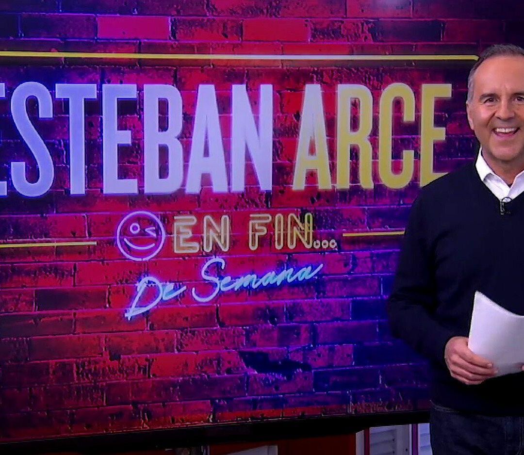 Esteban Arce: En Fin de Semana Con Esteban Arce, 27 Mayo 2023