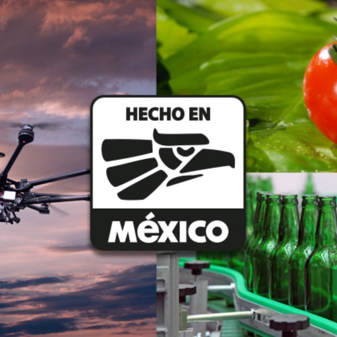 Cuándo lanza la Secretaría de Economía la campaña Hecho en México en 2025