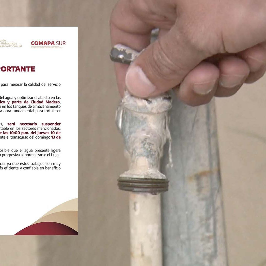 Mega Corte de Agua en Tampico, Madero y Altamira: Lista de Sectores Afectados del 10 al 13 Julio