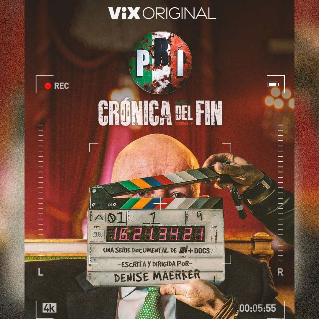 Cómo ver gratis PRI: Crónica del Fin, serie documental