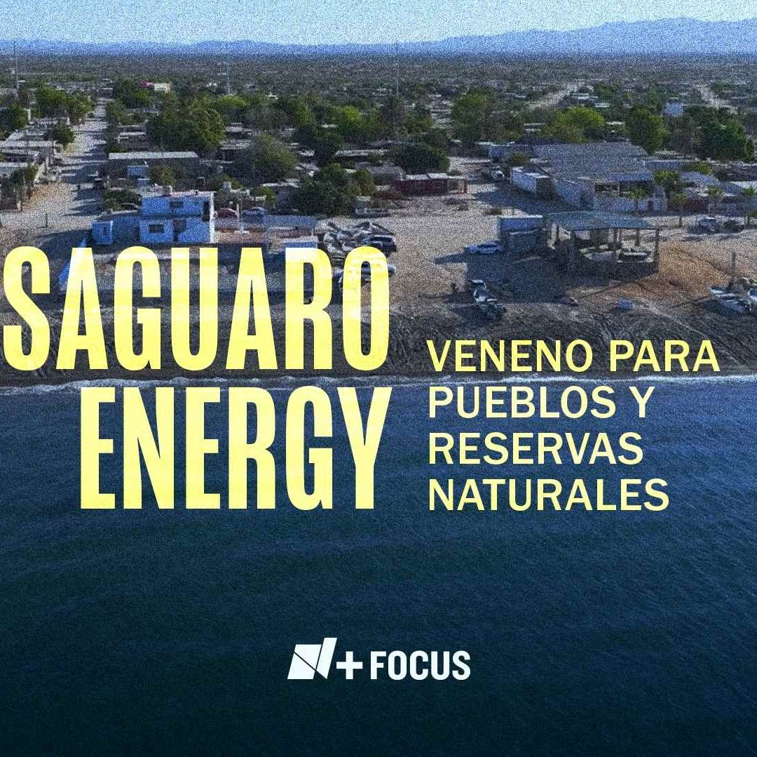 Saguaro Energy, Veneno para Pueblos y Reservas Naturales de Sonora, Chihuahua y TexasSaguaro Energy, Veneno para Pueblos y Reservas Naturales de Sonora, Chihuahua y TexasSaguaro Energy, Veneno para Pueblos y Reservas Naturales de Sonora, Chihuahua y Texas