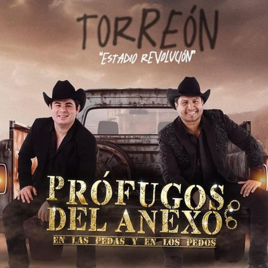 Cuándo salen los boletos de Prófugos del Anexo Torreón 2024 fecha y dónde comprar