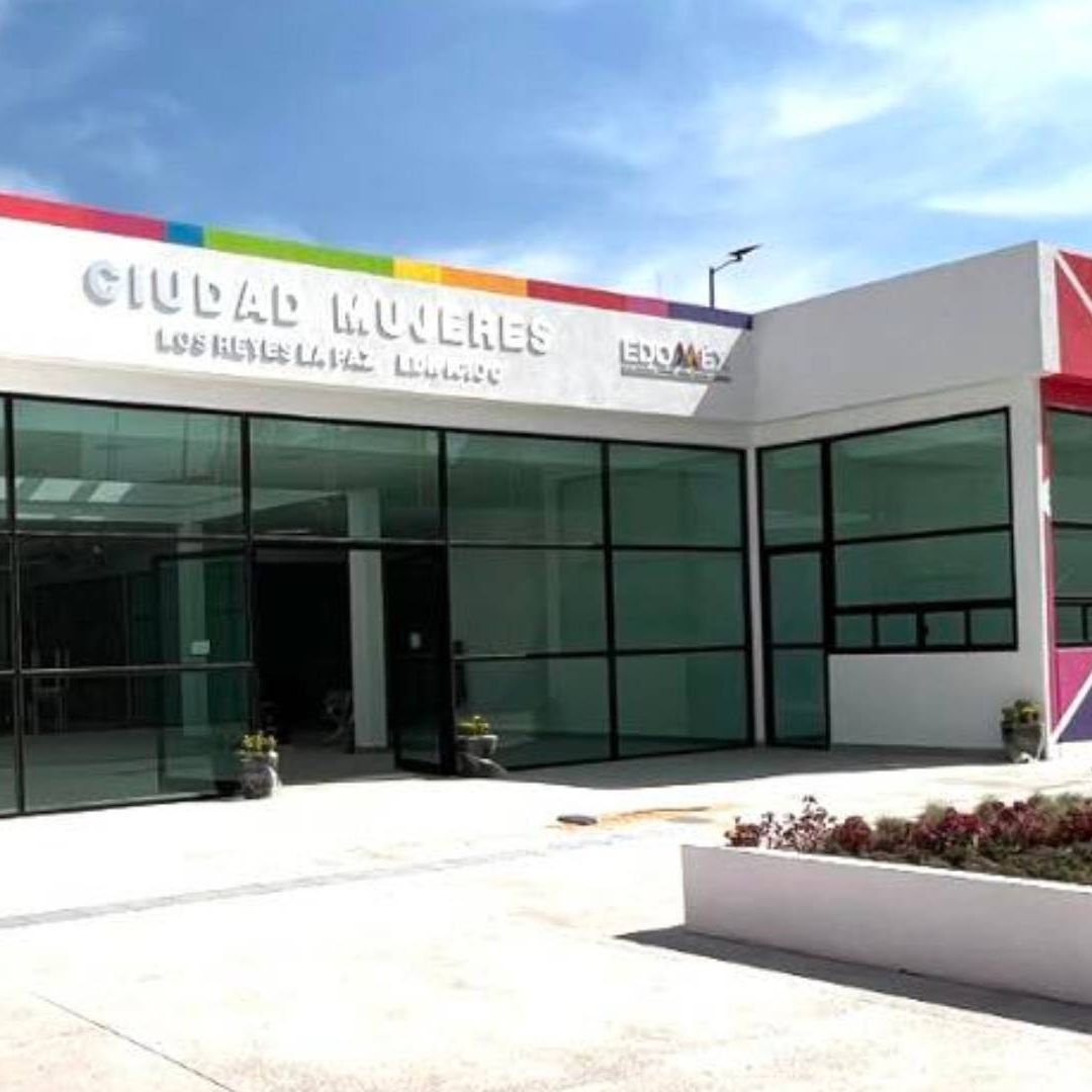 La sede de Ciudad Mujeres en el municipio de La Paz, Estado de México