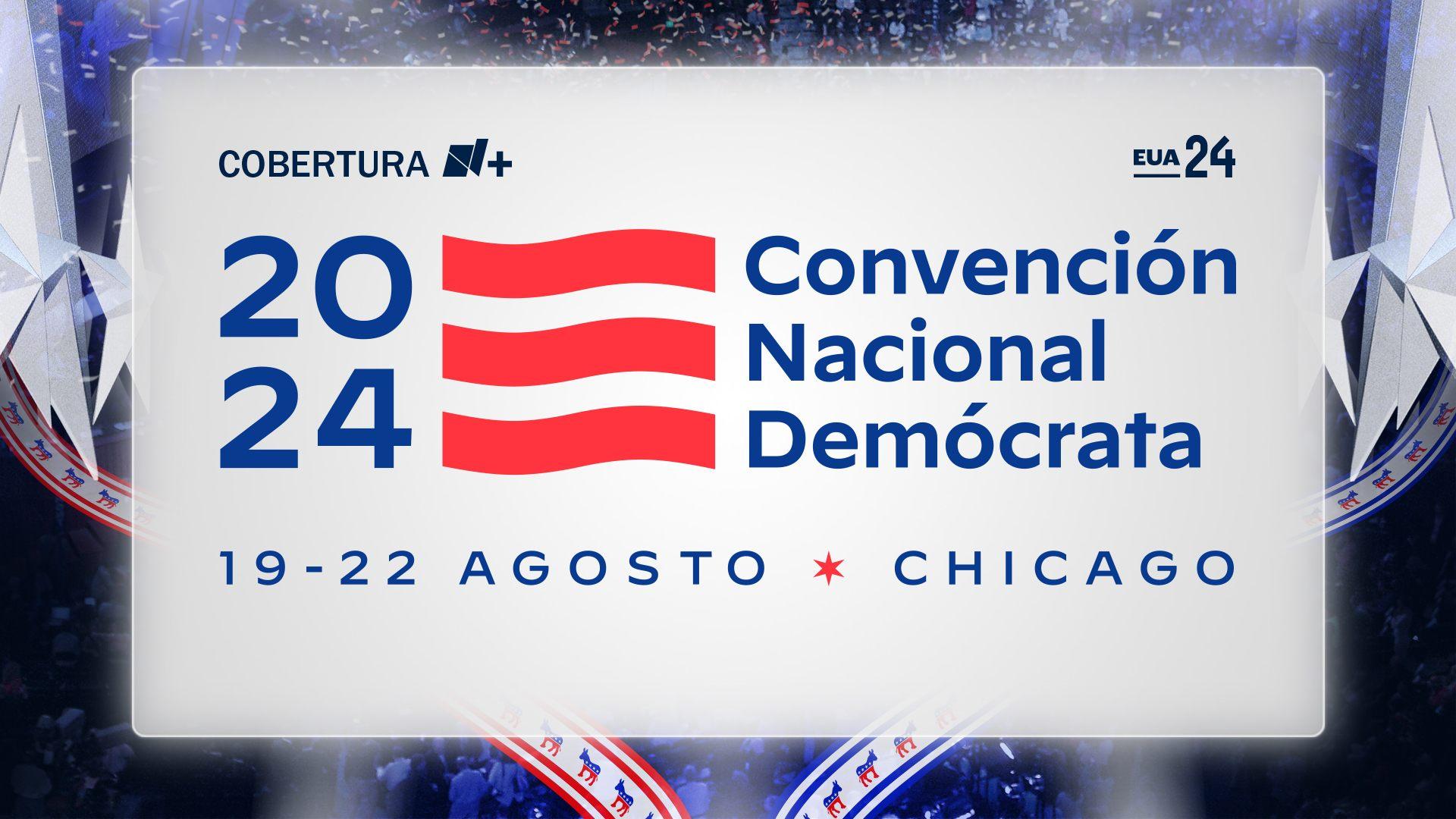 Convención Nacional Demócrata 2024 Últimas Noticias En Vivo