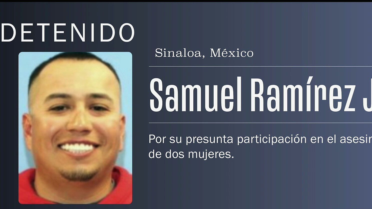 Capturan en Sinaloa a Samuel Ramírez Jr., Uno de los Más Buscados por ...