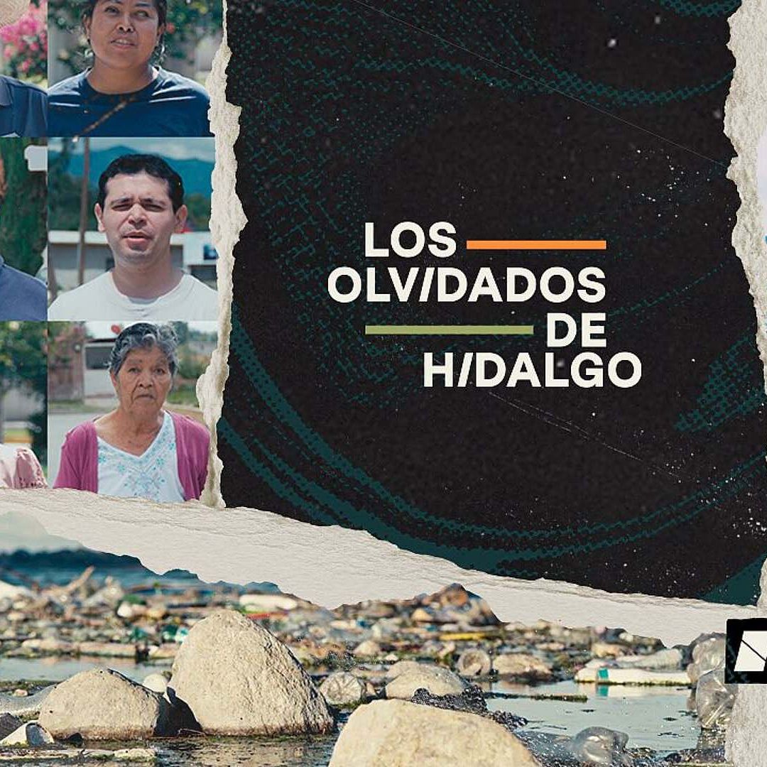 Los Olvidados de Hidalgo