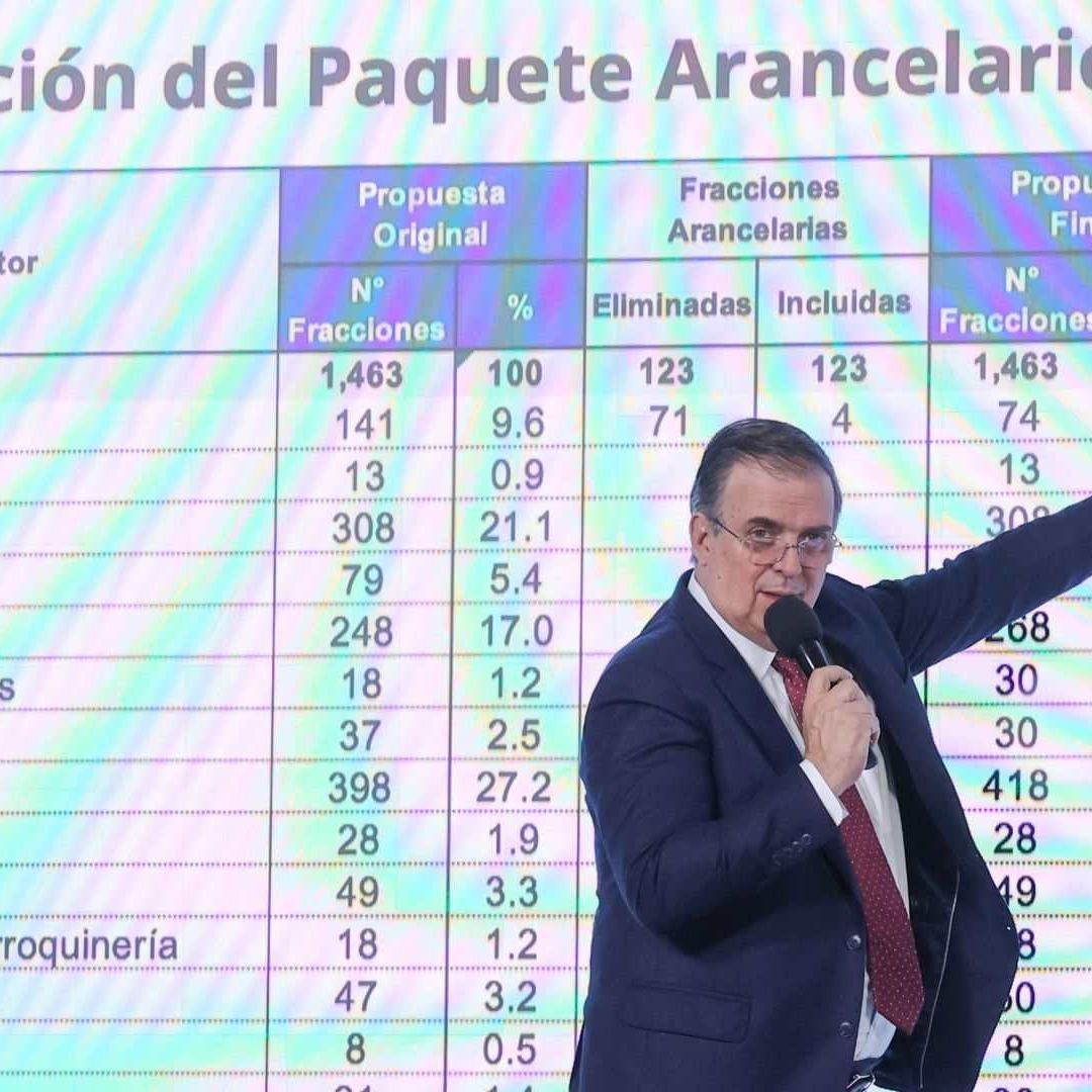 Marcelo Ebrard, secretario de Economía, explica las modificaciones al Paquete Arancelario