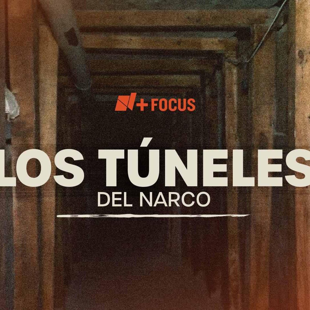 Los Túneles del Narco
