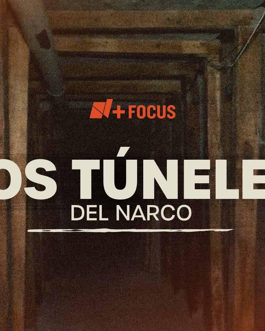 Los Túneles del Narco