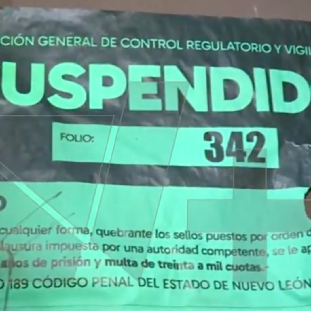 Negocio suspendido en Monterrey