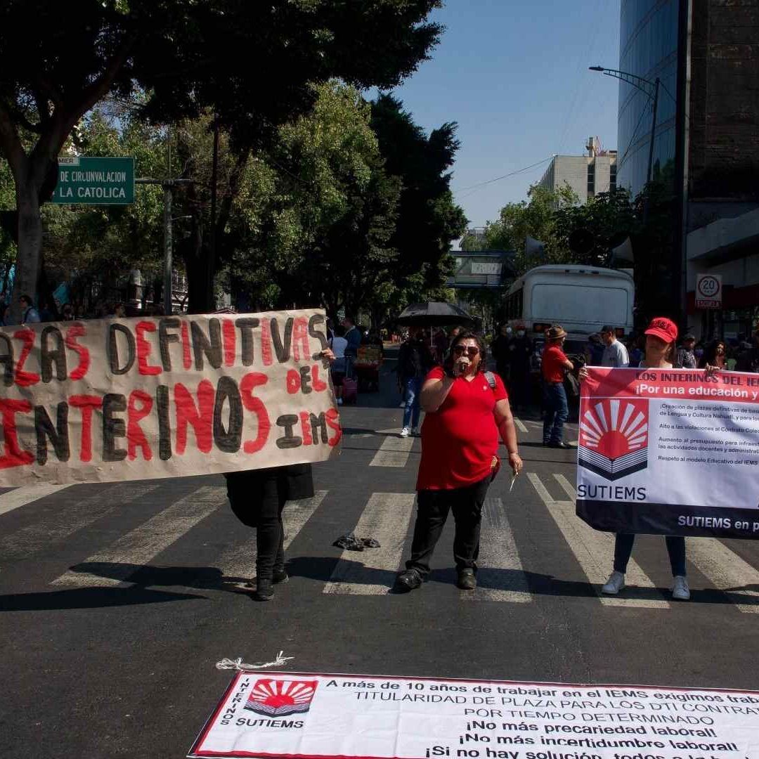 Protesta de Integrantes del Sindicato de la Unión de Trabajadores del Instituto de Educación Media Superior