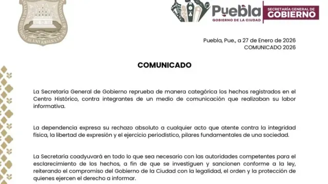 Comunicado del caso del camarógrafo golpeado en Puebla. Foto: SEGOB Puebla