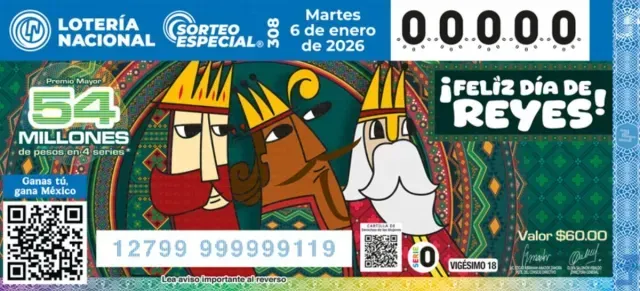 Boleto del Sorteo Especial 308 de la Lotería Nacional de este 6 de enero 2026