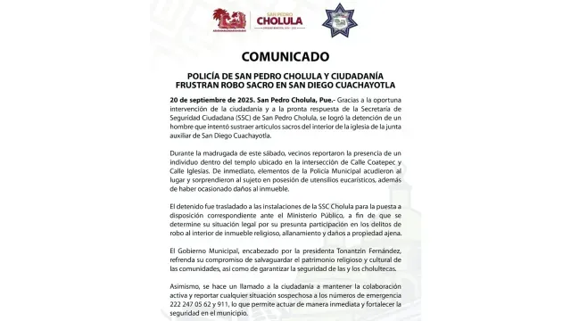 Comunicado de la SSC Cholula sobre el robo a iglesia de San Diego Cuachayotla