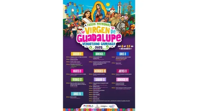 Agenda de actividades de la Feria Patronal en Honor a la Virgen de Guadalupe de Venustiano Carranza
