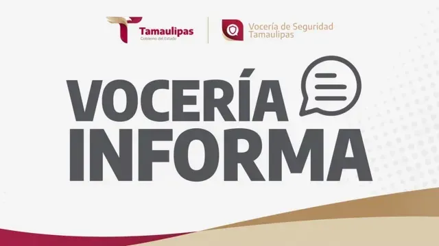 Vocería de Seguridad en Tamaulipas
