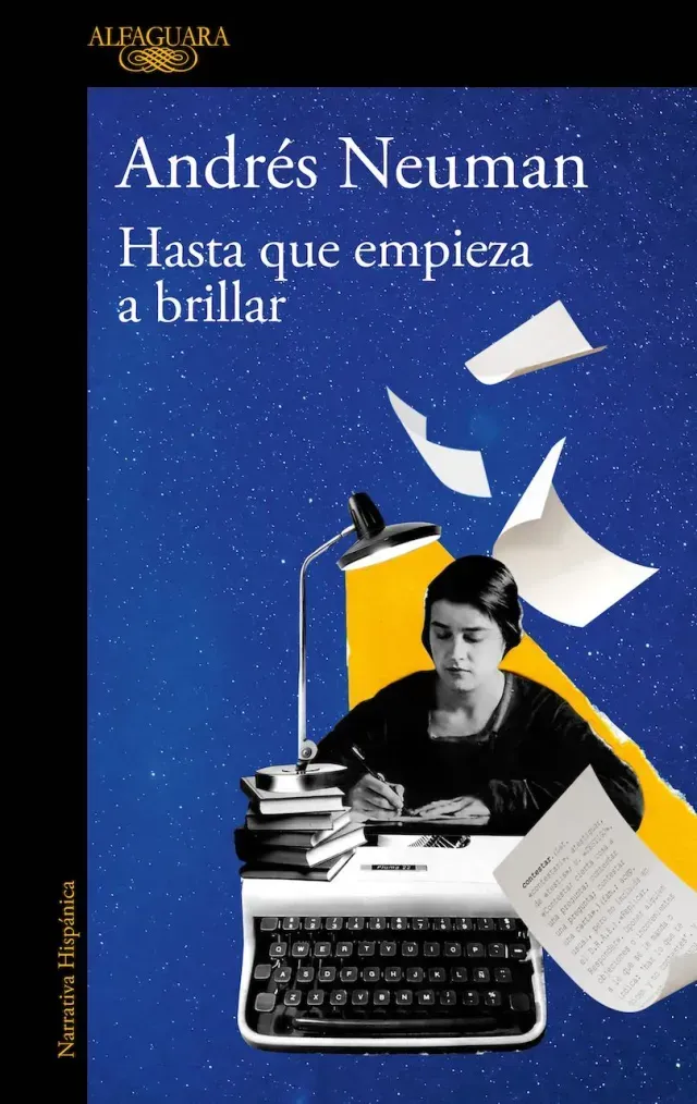 Portada de Hasta que empieza a brillar de Andrés Neuman