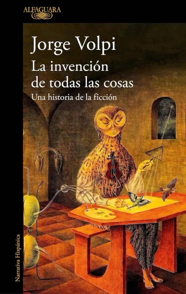 Portada de La invención de todas las cosas de Jorge Volpi